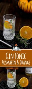 Gin Tonic Rezept mit Rosmarin & Orange