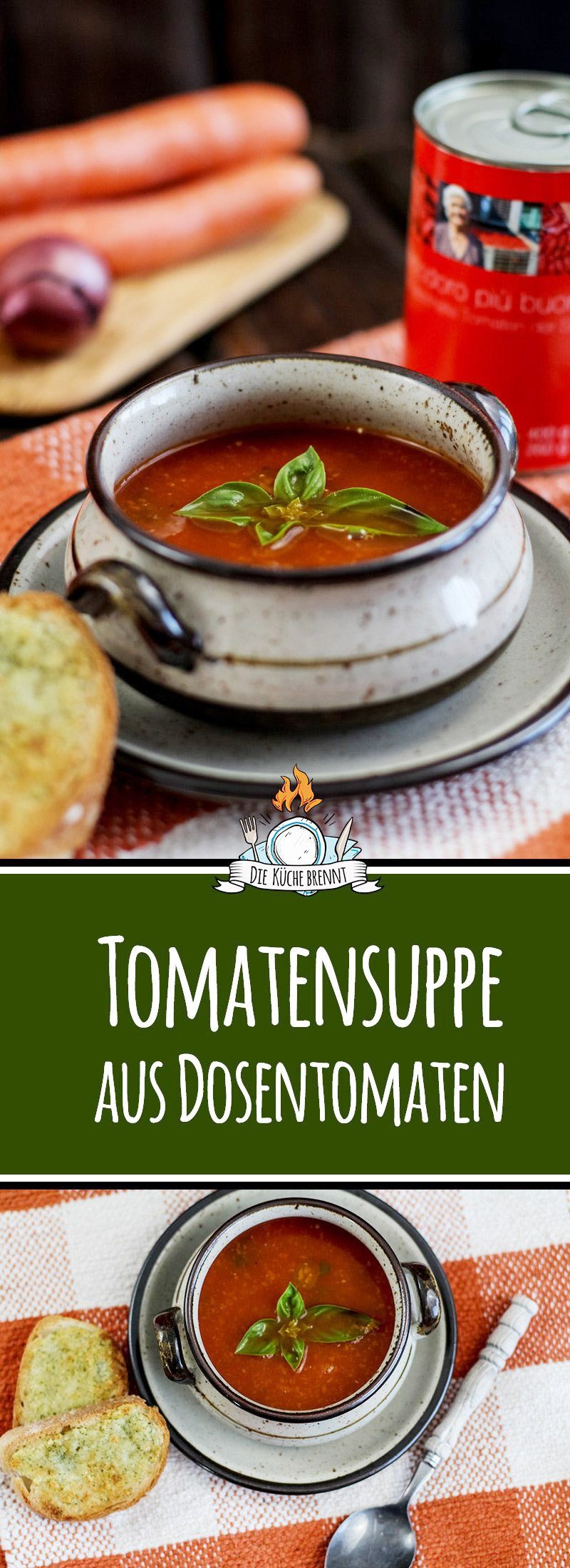 Einfache Tomatensuppe aus Dosentomaten selber machen