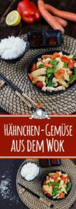 Hähnchen Gemüse Wok Rezept mit Paprika, Bambussprossen und Zuckerschoten