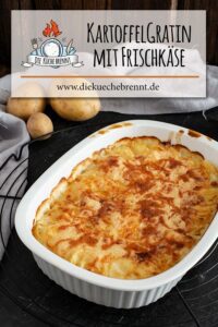 Einfaches Kartoffelgratin Rezept mit Frischkäse und Sahne