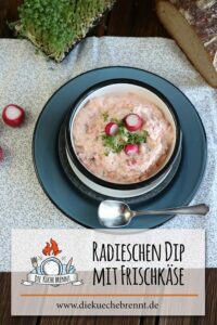 Radieschen Dip Rezept mit Frischkäse zum Grillen oder Snacken