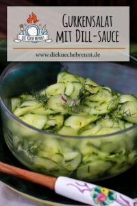 Gurkensalat Rezept mit Dill Dressing / Sauce als Grillsalat